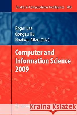Computer and Information Science 2009 Springer 9783642101748