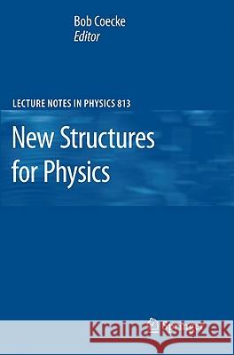 New Structures for Physics Bob Coecke 9783642128202