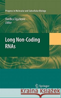 Long Non-Coding RNAs Durdica Ugarkovic 9783642165016 Not Avail