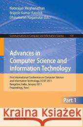 Advances in Computer Science and Information Technology Meghanathan, Natarajan 9783642178566 Not Avail