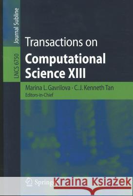 Transactions on Computational Science XIII Marina Gavrilova 9783642226182