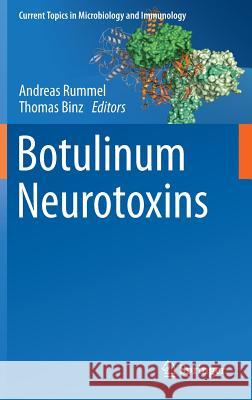 Botulinum Neurotoxins Andreas Rummel 9783642335693