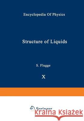 Structure of Liquids / Struktur Der Flüssigkeiten Green, H. S. 9783642459498 Springer