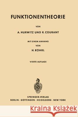 Vorlesungen Über Allgemeine Funktionentheorie Und Elliptische Funktionen Hurwitz, Adolf 9783642493799 Springer