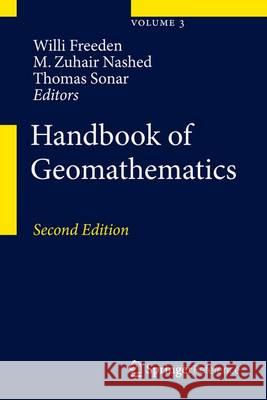 Handbook of Geomathematics Freeden, Willi 9783642545504