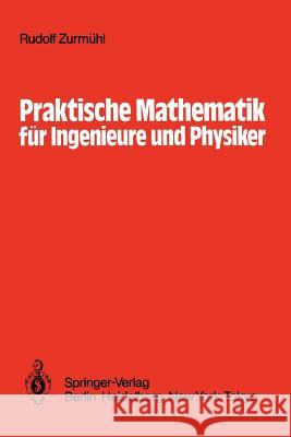 Praktische Mathematik Für Ingenieure Und Physiker Falk, Sigurd 9783642620232 Springer