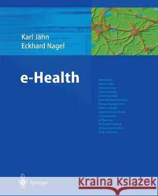 E-Health Jähn, Karl 9783642639319