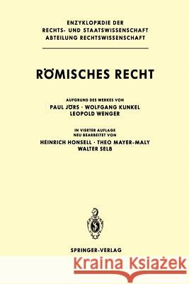 Römisches Recht Honsell, Heinrich 9783642648755 Springer