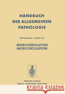 Mikrozirkulation / Microcirculation M. Boutet U. Fuchs P. Gaethgens 9783642663918 Springer