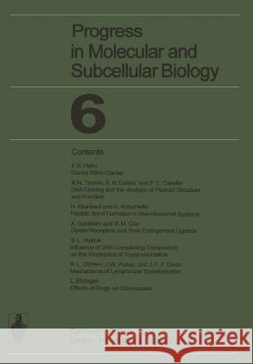 Progress in Molecular and Subcellular Biology F. C. Cabello S. N. Cohen B. M. Cox 9783642668586 Springer