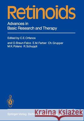Retinoids: Advances in Basic Research and Therapy Orfanos, C. E. 9783642680250 Springer
