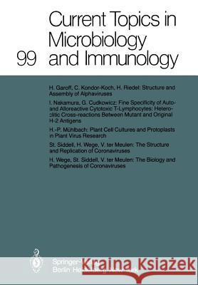 Current Topics in Microbiology and Immunology M. Cooper, P. H. Hofschneider, H. Koprowski, F. Melchers, R. Rott, H. G. Schweiger, P. K. Vogt, R. Zinkernagel 9783642685309 Springer-Verlag Berlin and Heidelberg GmbH & 