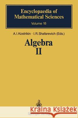 Algebra II: Noncommutative Rings Identities Kostrikin, A. I. 9783642729010