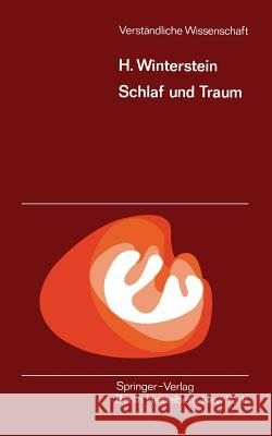 Schlaf Und Traum H. Winterstein 9783642805240 Springer