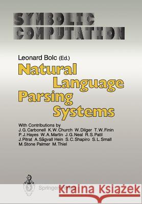 Natural Language Parsing Systems Leonard Bolc 9783642830327