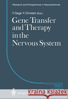 Gene Transfer and Therapy in the Nervous System Fred H. Gage 9783642848445 Springer