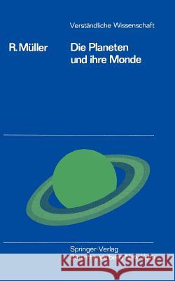 Die Planeten Und Ihre Monde Müller, R. 9783642863448 Springer