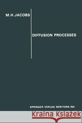 Diffusion Processes Merkel H. Jacobs 9783642864162 Springer