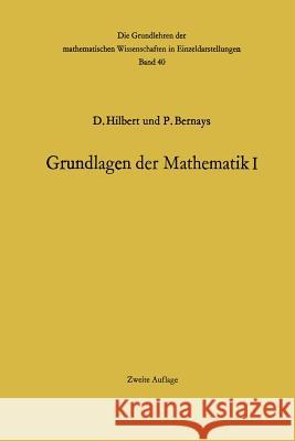 Grundlagen Der Mathematik I Hilbert, David 9783642868955