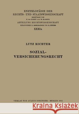 Sozialversicherungsrecht Lutz Richter Eduard Kohlrausch Walter Kaskel 9783642983016