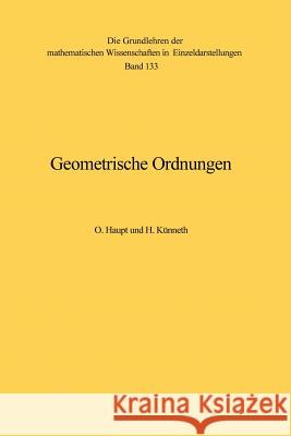 Geometrische Ordnungen Otto Haupt Hermann K 9783642999222 Springer