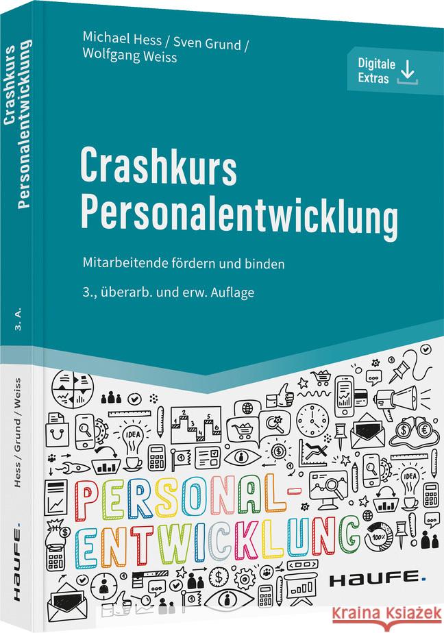 Crashkurs Personalentwicklung Heß, Michael, Grund, Sven, Weiß, Wolfgang 9783648159996