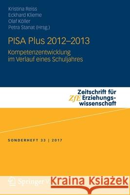 Pisa Plus 2012 - 2013: Kompetenzentwicklung Im Verlauf Eines Schuljahres Reiss, Kristina 9783658150266 Springer vs