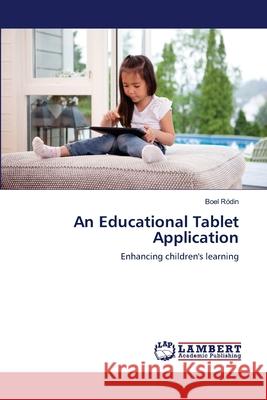 An Educational Tablet Application Boel R 9783659172410 LAP Lambert Academic Publishing