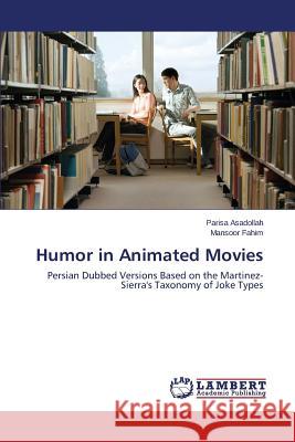 Humor in Animated Movies Asadollah Parisa 9783659318412 LAP Lambert Academic Publishing