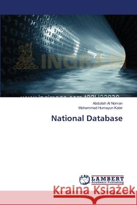 National Database Noman Abdullah Al                        Kabir Mohammed Humayun 9783659535109 LAP Lambert Academic Publishing