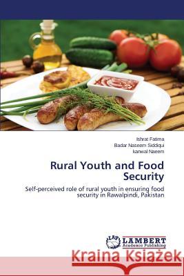 Rural Youth and Food Security Fatima, Ishrat 9783659541759 LAP Lambert Academic Publishing