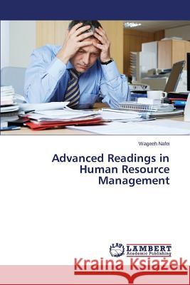 Advanced Readings in Human Resource Management Nafei Wageeh 9783659592799 LAP Lambert Academic Publishing