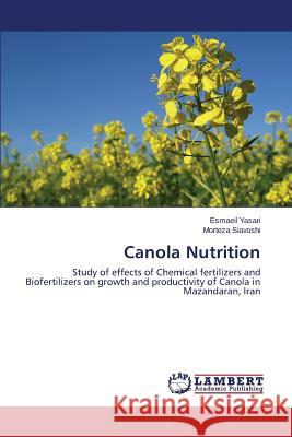 Canola Nutrition Yasari Esmaeil 9783659663932 LAP Lambert Academic Publishing