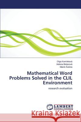 Mathematical Word Problems Solved in the CLIL Environment Komínková Olga 9783659751257 LAP Lambert Academic Publishing