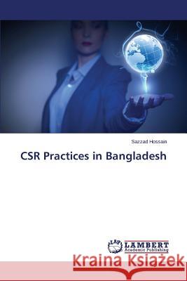 CSR Practices in Bangladesh Hossain Sazzad 9783659786327