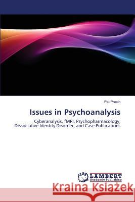 Issues in Psychoanalysis Precin Pat 9783659847325