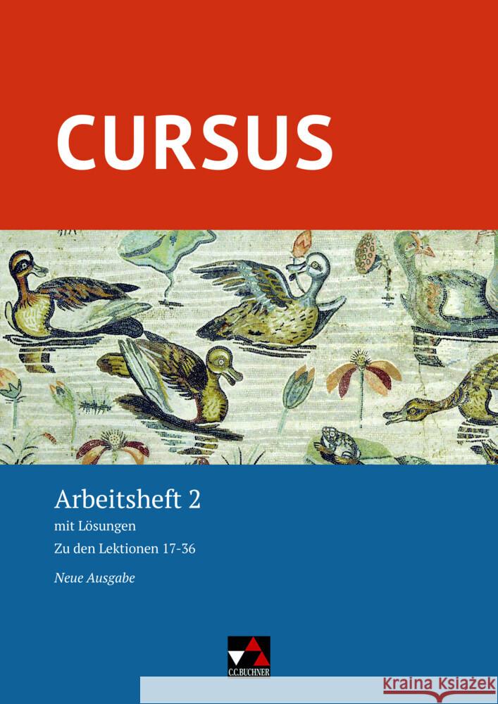 Cursus - Neue Ausgabe AH 2, m. 1 Buch Maier, Friedrich, Wilhelm, Andrea 9783661402031