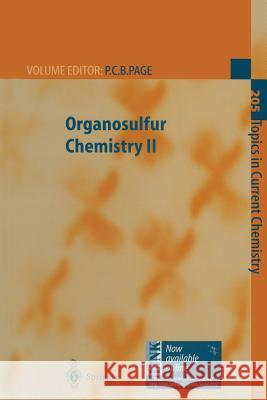 Organosulfur Chemistry II N. Furukawa, R.S. Glass, J. Nakayama, S. Sato, Y. Sugihara, Philip C.B. Page 9783662147122