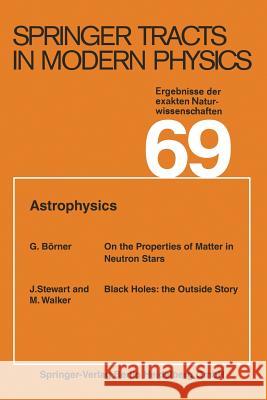 Astrophysics Gerhard Höhler, Atsushi Fujimori, Johann Kühn, Thomas Müller, Frank Steiner, William C. Stwalley, Joachim E. Trümper, Pe 9783662158814