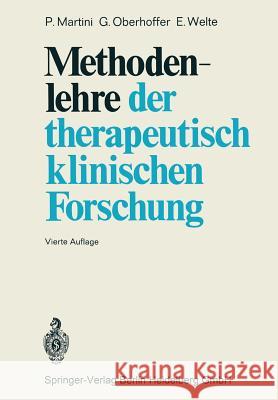 Methodenlehre Der Therapeutisch-Klinischen Forschung Martini, P. 9783662301432