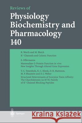 Reviews of Physiology, Biochemistry and Pharmacology M. P. Blaustein, R. Greger, H. Grunicke, R. Jahn, W. J. Lederer, L. M. Mendell, A. Miyajima, D. Pette, G. Schultz, M. Sc 9783662310106