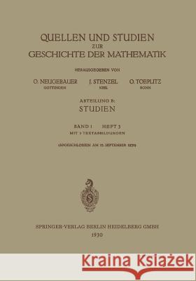 Quellen Und Studien Zur Geschichte Der Mathematik Neugebauer, O. 9783662375228 Springer