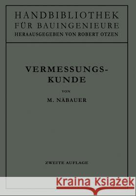 Vermessungskunde Martin Nabauer 9783662417270 Springer