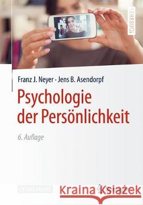 Psychologie Der Persönlichkeit Neyer, Franz J. 9783662549414