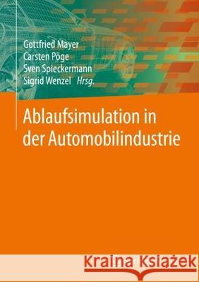 Ablaufsimulation in Der Automobilindustrie Mayer, Gottfried 9783662593875