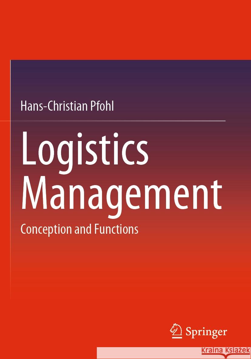 Logistics Management Hans-Christian Pfohl 9783662665664