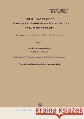 Die Industrielle Produktivität in Neuerer Sicht Mathieu, Joseph 9783663002642 Vs Verlag Fur Sozialwissenschaften
