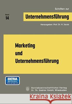 Marketing Und Unternehmensführung Jacob, Herbert 9783663007708 Gabler Verlag