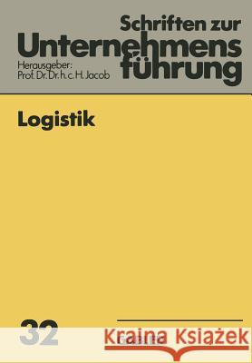 Logistik Herbert Jacob 9783663021155 Gabler Verlag