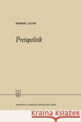 Preispolitik Herbert Jacob 9783663125662 Gabler Verlag